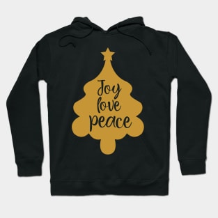 Joy love Peace Hoodie